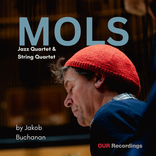 Jakob Buchanan - (PRESALE 5/15/26) Mols (2xVINYL) | Mint (M) Mint (M)