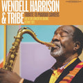WENDELL HARRISON & TRIBE - TRIBUTE TO PHAROAH SANDERS (RSD 2026 VINYL) | Mint (M) Mint (M)