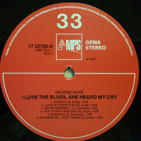 George Duke - I Love The Blues, She Heard My Cry (VINYL) | Mint (M) Mint (M)