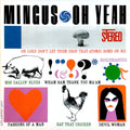 Charles Mingus Oh Yeah LP Mint (M) Mint (M)