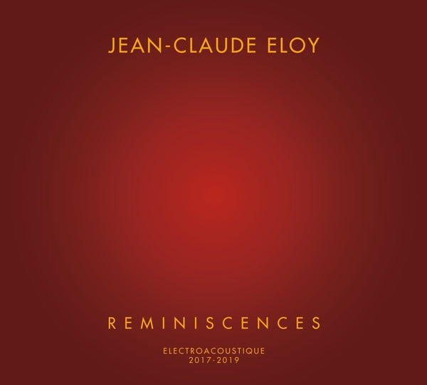 Jean-Claude Eloy - Reminiscences [4CD] Music CD