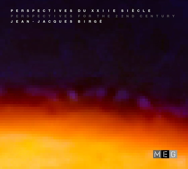 Perspectives for the 22nd Century Music CD