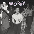 Worry. Music CD