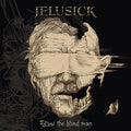 Jelusick - Follow The Blind Man Vinyl Record
