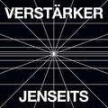 Verstärker Jenseits [Milky Clear 180g] Vinyl Record