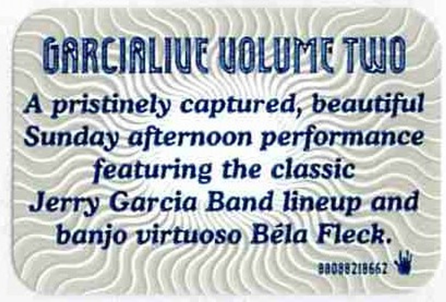Jerry Garcia Band – GarciaLive Vol.2: August 5th, 1990, Greek Theatre (2-CD) Music CD