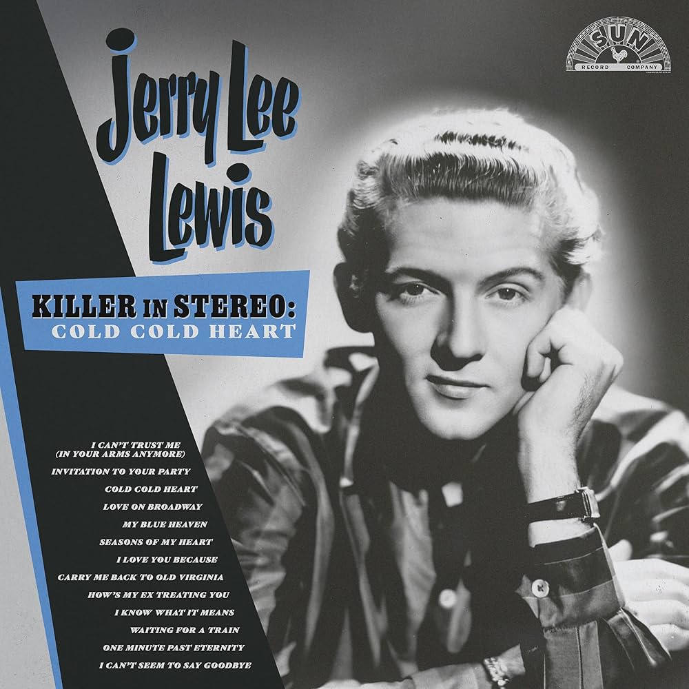 Jerry Lee Lewis - Cold Heart Killer In Stereo: Cold |