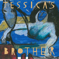 Jessica's Brother Music CD