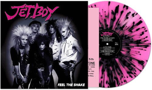 Jetboy - Feel The Shake - Pink/ black Splatter Vinyl Record