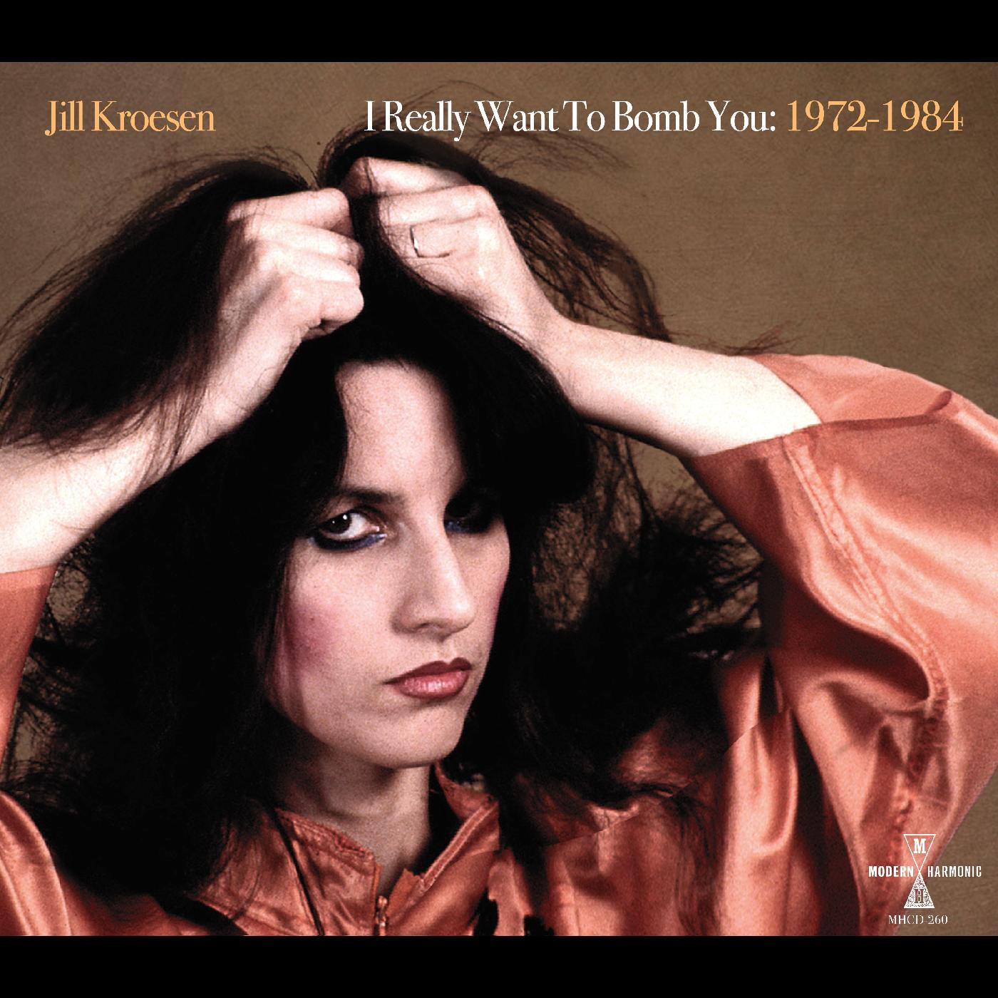 I Really Want To Bomb You: 1972 - 1984 Music CD
