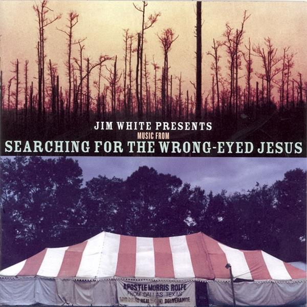 Presents Music from Searching for a Wrong Eyed Je Music CD