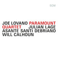 Joe Lovano/Julian Lage/Asante Santi Debriano/Will - Paramount Quartet |