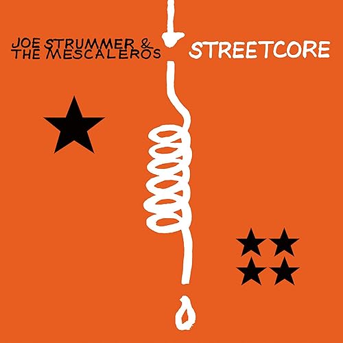 Joe Strummer & The Mescaleros - Streetcore Vinyl Record