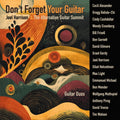 Don'T Forget Your Guitar [CD]