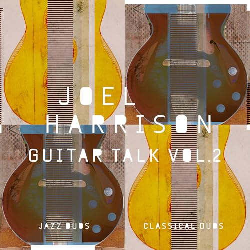 Guitar Talk Vol. 2 Classical & Jazz Duos Music CD
