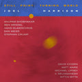 Still Point: Turning World Music CD