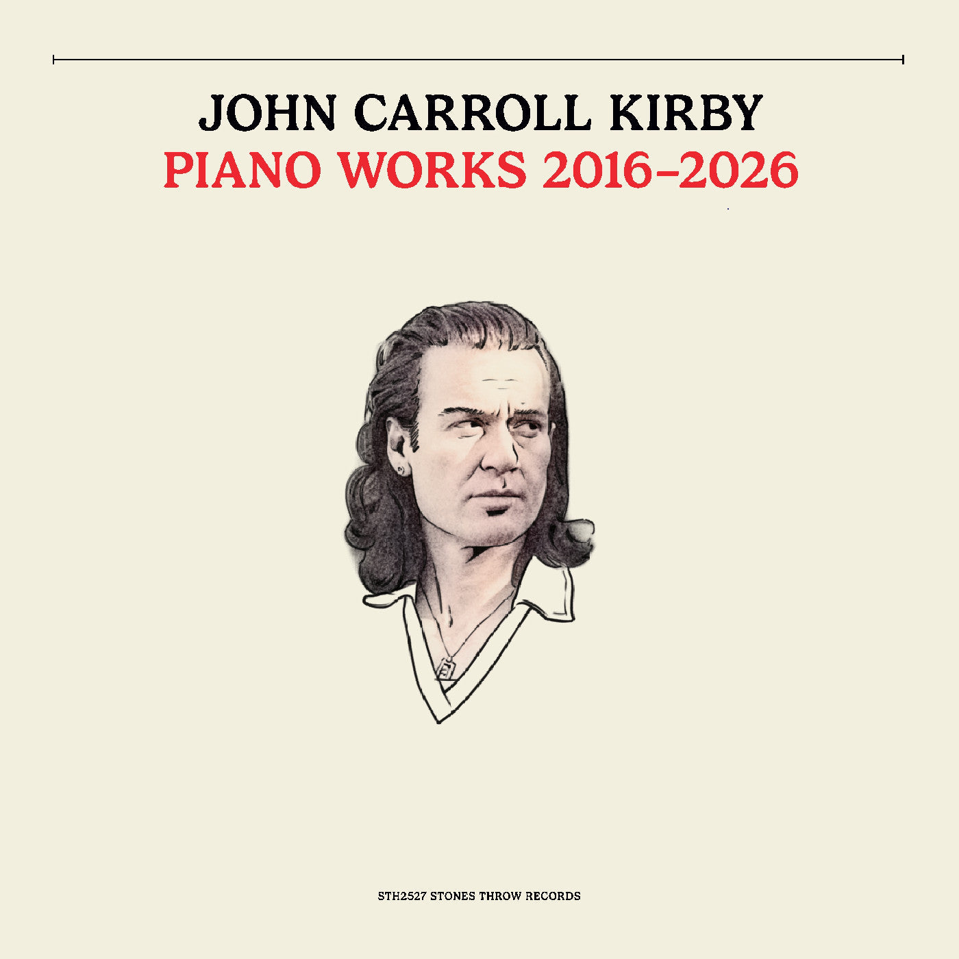 PRE-ORDER John Carroll Kirby - Piano Works 2016-2026 [Vinyl] Vinyl Record