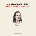 PRE-ORDER John Carroll Kirby - Piano Works 2016-2026 Vinyl Record