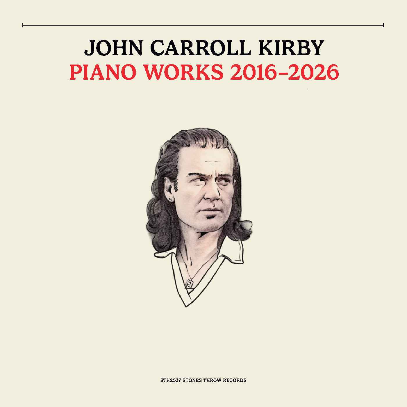 PRE-ORDER John Carroll Kirby - Piano Works 2016-2026 Vinyl Record