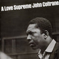 A Love Supreme (Remastered) |