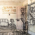 Across The Door Sill Music CD