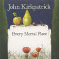 Every Mortal Place Music CD