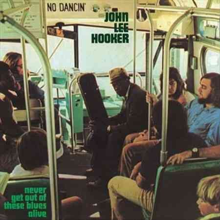 Never Get Out Of These Blues Alive (180 Gram Vinyl) [Import] |