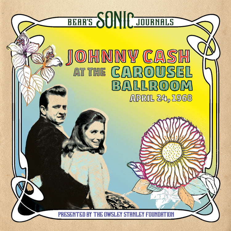Bear's Sonic Journals: Johnny Cash, At the Carousel Ballroom, April 24, 1968 (2LP) |