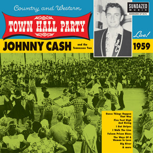 Johnny Cash Live At Town Hall Party 1959! Vinyl Record