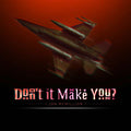 Don't It Make You? Vinyl Record