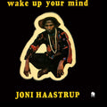 Wake Up Your Mind (Deluxe Gatefold) Vinyl Record