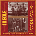 CREOLE / CHINAFRICA Journey From Creation 1975-1985 (2LP) Vinyl Record