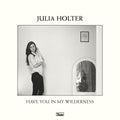 Have You In My Wilderness Music CD