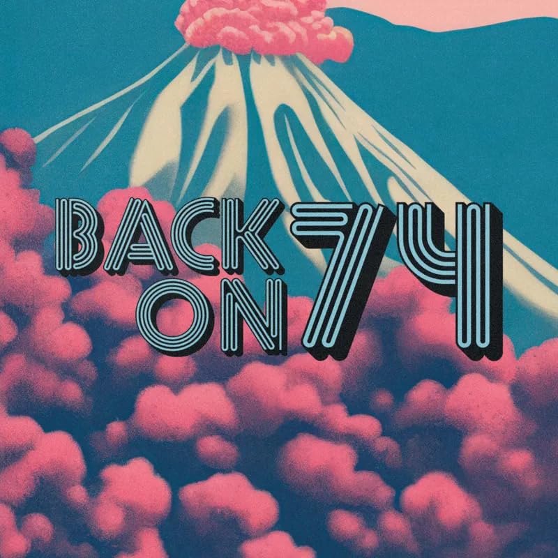 Back On 74 (RSD Black Friday 2024) Vinyl Record