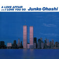 A Love Affair / I Love You So Vinyl Record