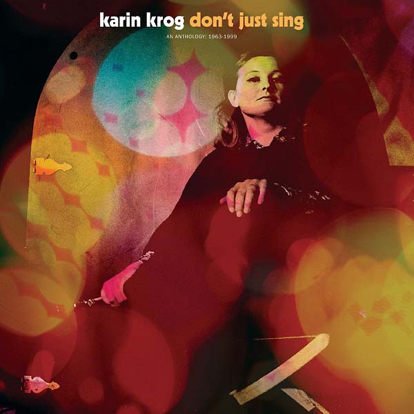 Don't Just Sing - An Anthology: 1963-1999 Music CD