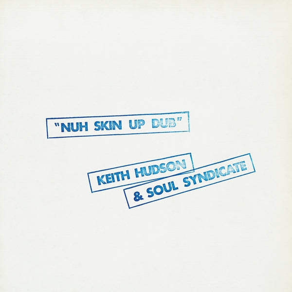 Nuh Skin Up Dub Vinyl Record