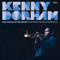 Blue Bossa In The Bronx: Live From The Blue Morocco Music CD