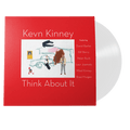 Think About It (180 Gram White Vinyl / 100% Recyclable GVR Sound Injection Mold Pressing) Vinyl Record