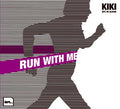 Run With Me Music CD