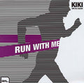 Run With Me Vinyl Record