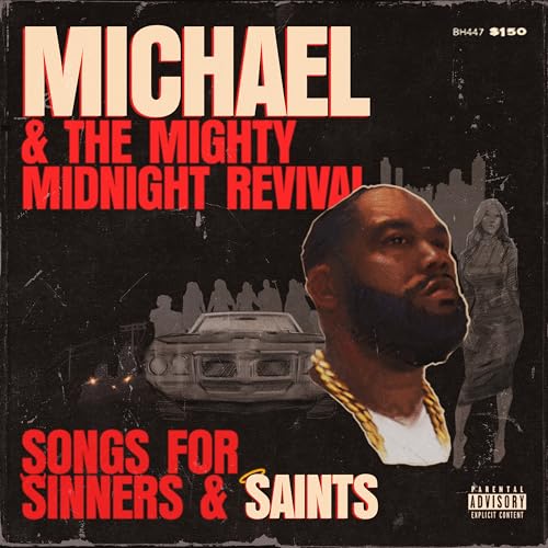 Michael & The Mighty Midnight Revival - Songs for Sinners and Saints [LP] (Vinyl) Vinyl Record