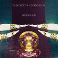 KING BLACK ACID - Telling Secrets In A Crowded Room Vinyl Record