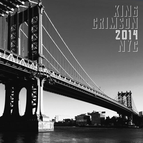 King Crimson - 2014 NYC (200 Gram Vinyl, Gatefold LP Jacket) [Import] (2 Lp's) Vinyl Record