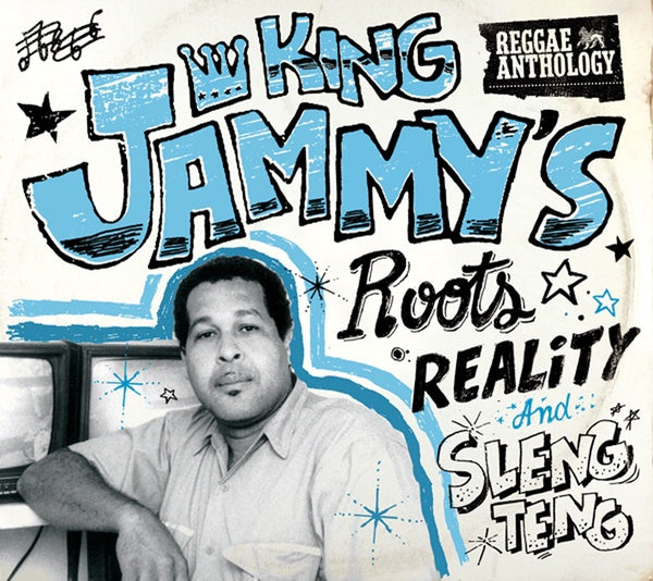 Reggae Anthology: Roots Reality and Sleng Teng |