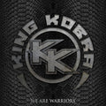 King Kobra - We Are Warriors Vinyl Record
