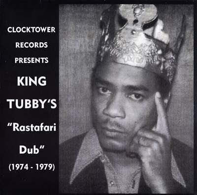 King Tubby's Rastafari Dub (1974 - 1979) |