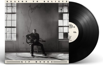 Kip Moore - Reason to Believe Vinyl Record