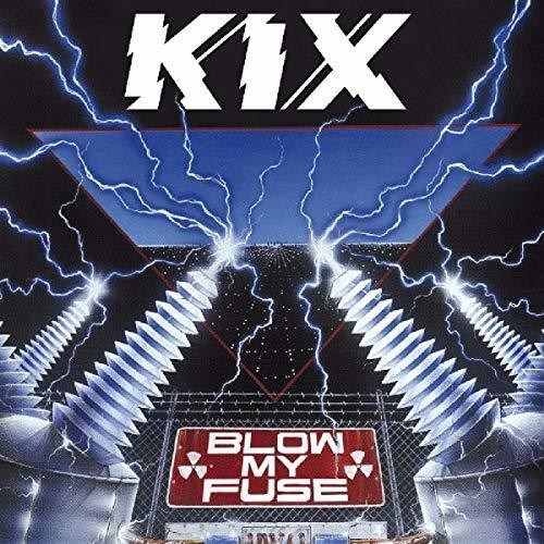 Kix - Blow My Fuse [Import] Music CD