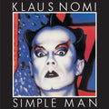 PRE-ORDER Klaus Nomi - Simple Man Music CD